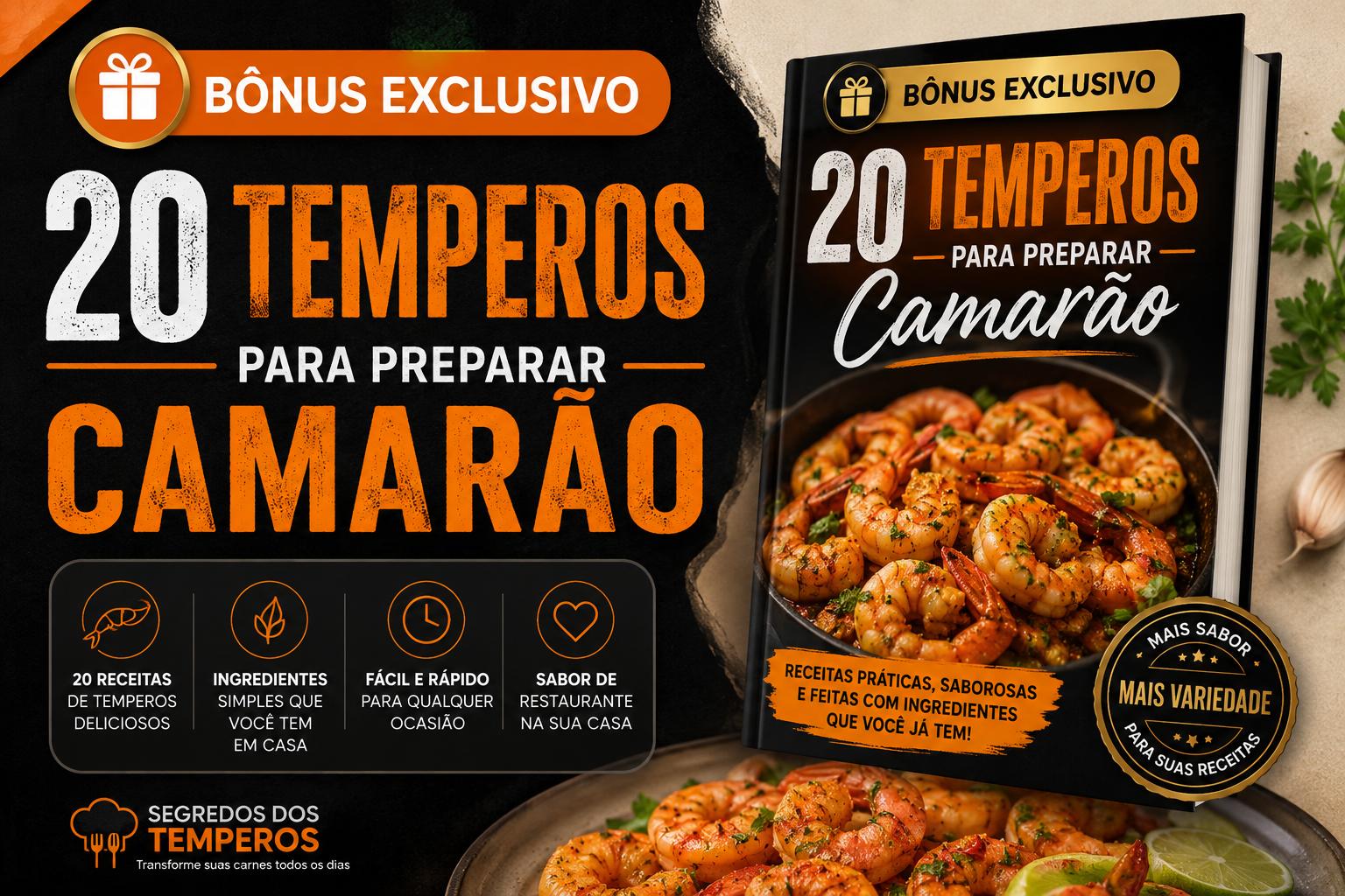 Bônus: 20 Temperos para Preparar Camarão